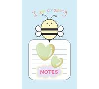 I am Amazing Cute notes book- 100 colourful pages inside: 5*8 inch compact size colourful notes book for taking notes or doodling