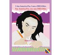I am America Paz, I am a DREAMer.