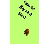I am as Big as a Lion!: Positive Mindset Journal - Cute Dog Themed Notebook