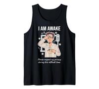 I Am Awake Please Respect My Privacy Sarcastic Tired Morning Camiseta sin Mangas