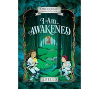 I Am ... Awakened (Emily Knight)