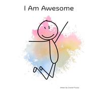 I Am Awesome