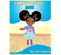 I AM BEAUTIFULLY MADE