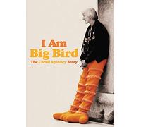 I Am Big Bird: The Caroll Spinney Story [USA] [DVD]