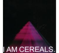 I am Cereals. - I am Cereals.