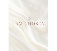 I Am Chosen: A Soft Faith Reminder Journal