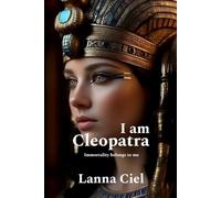 I Am Cleopatra
