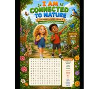 I AM CONNECTED TO NATURE: Jerry's and Evelyn's adventure coloring and word search book. children's coloring book, children's word search book, fun ... for kids, color with me, word search with me