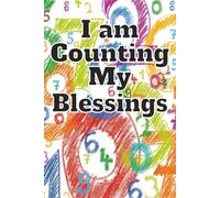 I Am Counting My Blessings: Where a Grateful Heart Finds God’s Grace in the Everyday