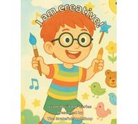 I am creative!: Exploring the Magic in My Everyday Imagination (The "I am" series, presented by The Grateful Soul Shop)