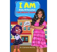 I Am Daily Affirmation Coloring Book
