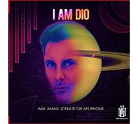 I Am Dio - iMix iMake iCreate on an iPhone