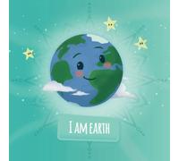 I am Earth: a mindfulness for kids story