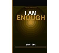 I Am Enough: A Guide for Black Men's Greatness