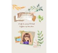I Am Enough: A Self-Love Journal to Build Confidence and Inner Peace