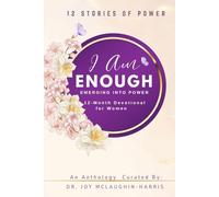 I Am Enough: For Such a Time As This