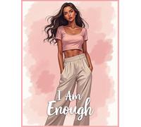I AM ENOUGH-Soft Pink Writing Journal : 90 GSM, Ruled, Paperback