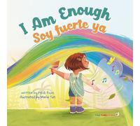 I Am Enough / Soy fuerte ya