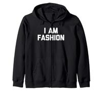 I Am Fashion T-Shirt Funny Saying Sarcastic Novelty Cool Sudadera con Capucha