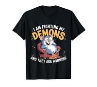 I Am Fighting My Demons and They Are Winning - Camiseta