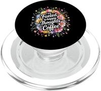 I Am Fueled by Happy Thoughts and Coffee Cafeína - PopSockets PopGrip para MagSafe