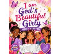 I Am God’s Beautiful Girly - Coloring & Activity Book