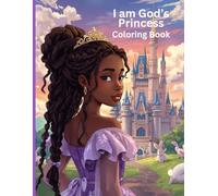 I am God's Princess Coloring Book