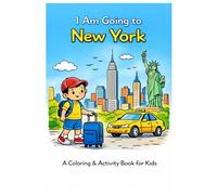 I am going to New York: Children activity book (Children Travel books)