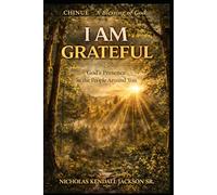I AM GRATEFUL: God’s Presence in the People Around You: 7 (The I Am Collection)