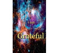 I Am Grateful Journal
