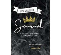 I Am Grateful Journal: 90 Day Challenge For Children