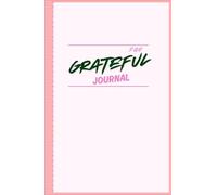 I am Grateful Journal: JustOneThought(JOT)