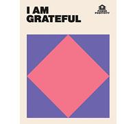 I AM GRATEFUL (Power Positivity)