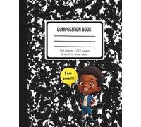 "I Am Great" Wide Ruled Composition Notebook: 9 1/4 x 7 1/2 100 sheets 200 pages (Rooted Collection)