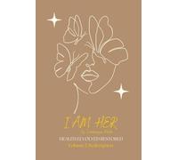 I Am Her: HEALED.ELVOLVED.RESTORED Volume 2: Redemption: : HEALED.ELVOLVED.RESTORED Volume 2: Redemption