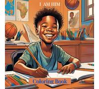 I AM HIM: Coloring Book