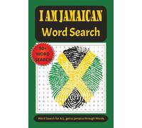 I Am Jamaican Word Search Puzzle Book: Word Searches with Easy to Read Print about Jamaica, Jamaican Places, Usain Bolt and More | 6x9 inches, 110 ... for Vacations, Holidays and ee Time
