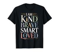 I Am Kind Brave Smart Loved Edificante Motivacional |- Camiseta gráfica económica, Hombre, Negro, S