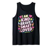I Am Kind Brave Smart Loved Edificante Motivacional - Camiseta sin Mangas
