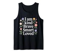 I Am Kind Brave Smart Loved Edificante Motivacional - Camiseta sin Mangas