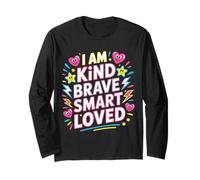 I Am Kind Brave Smart Loved Edificante Motivacional - Manga Larga