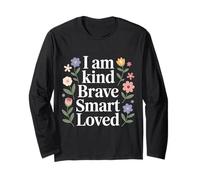 I Am Kind Brave Smart Loved Edificante Motivacional - Manga Larga