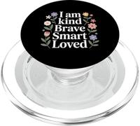 I Am Kind Brave Smart Loved Edificante Motivacional - PopSockets PopGrip para MagSafe