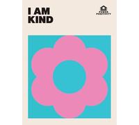 I AM KIND (Power Positivity)