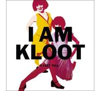 I am Kloot - 3 Feet Tall