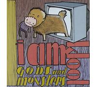 I am Kloot - Gods and Monsters