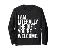 I Am Literally The Present You Are Welcome Sarcástico Cita Manga Larga