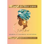 I Am Loved: 31 Days of Self Love