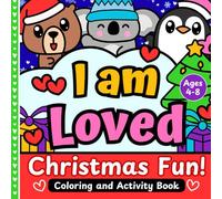 I am Loved Christmas Fun: Coloring and Activity Book for Ages 4-8