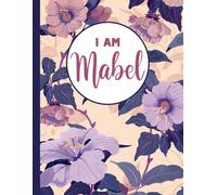I AM Mabel